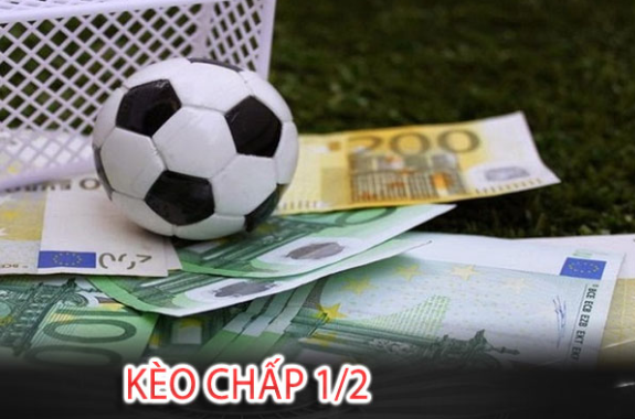 Kèo chấp 1/2 là gì?