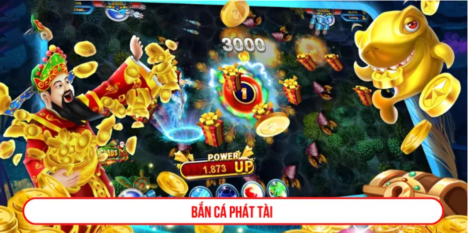 bắn cá phát tài